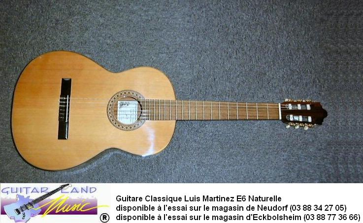 Guitare Classique Luis Martinez E6 Naturelle